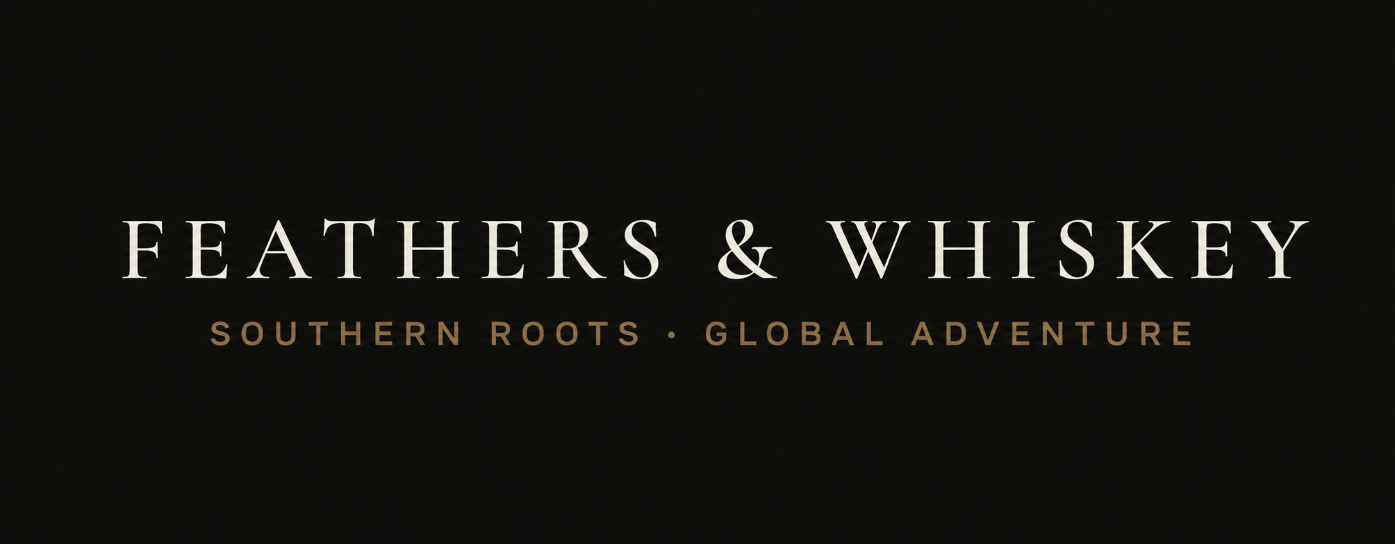 FEATHERS & WHISKEY
